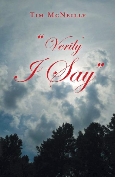"Verily I Say"